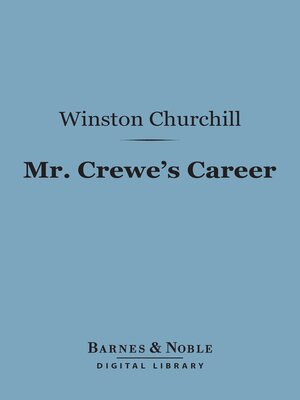 cover image of Mr. Crewe's Career (Barnes & Noble Digital Library)